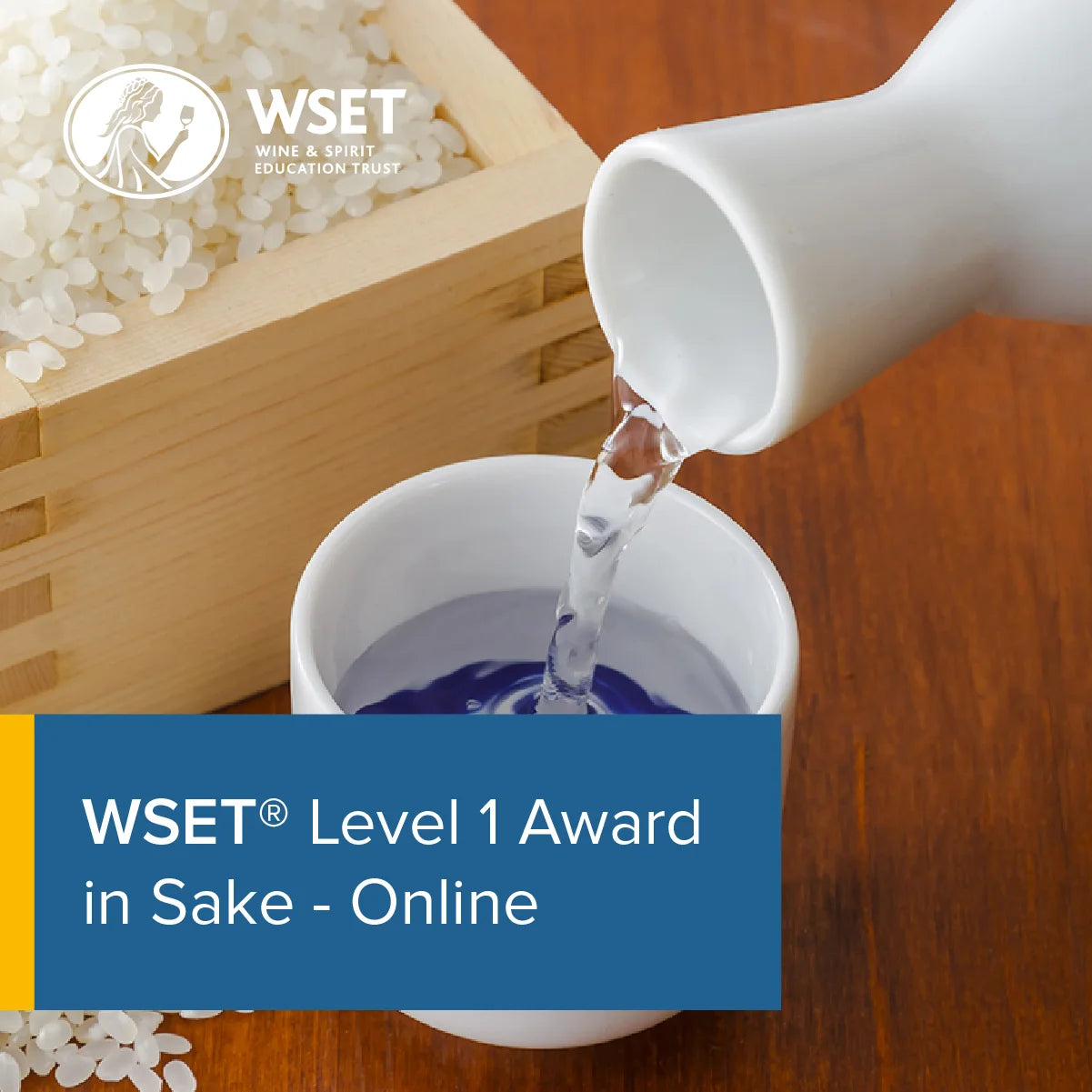 在线课程:WSET 清酒一级认证-22/05/16